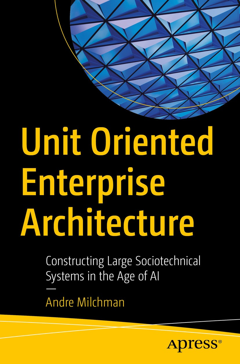 Cover: Unit Oriented Enterprise Architecture