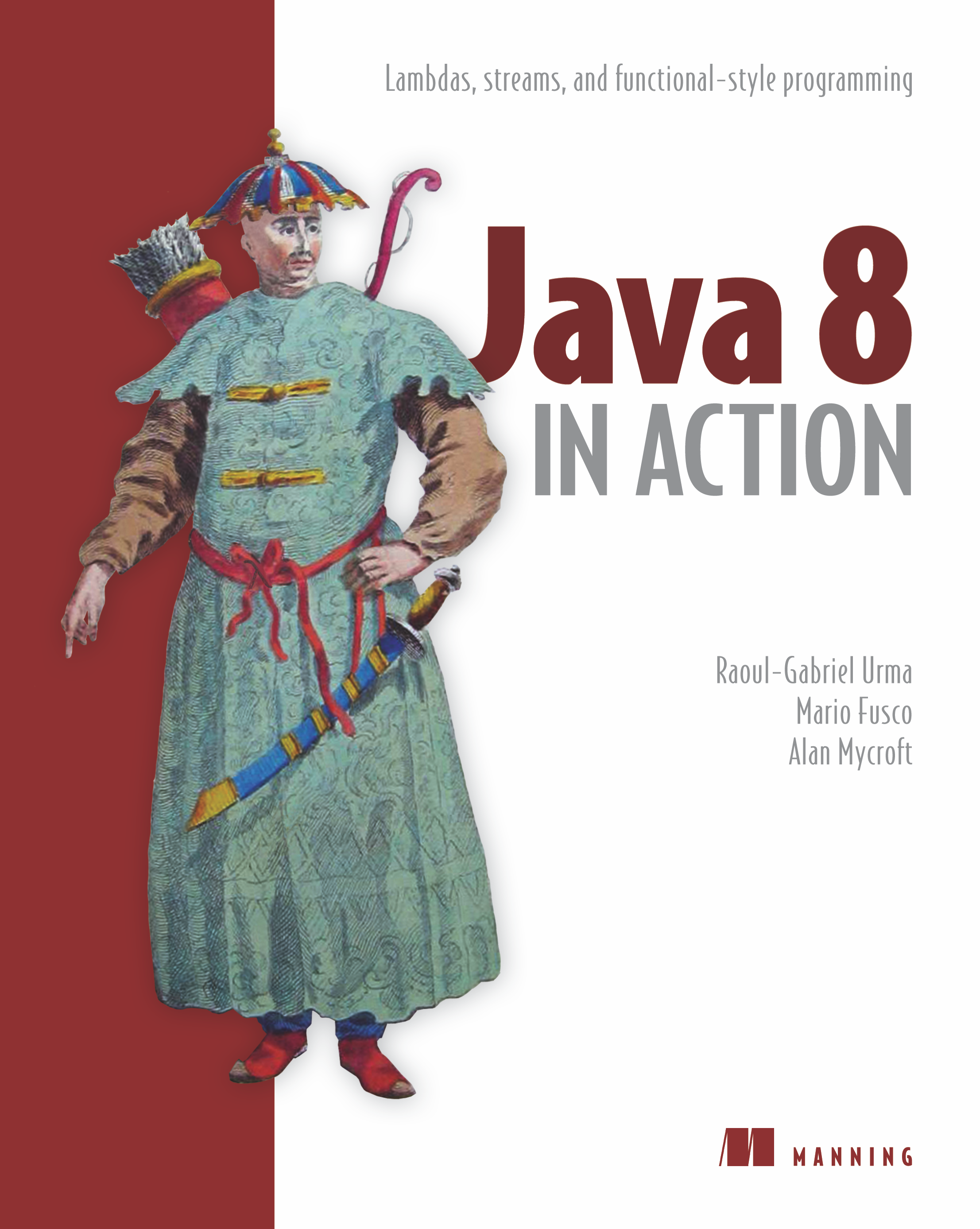 Cover: Java 8 in Action, A Functional Approach to Java